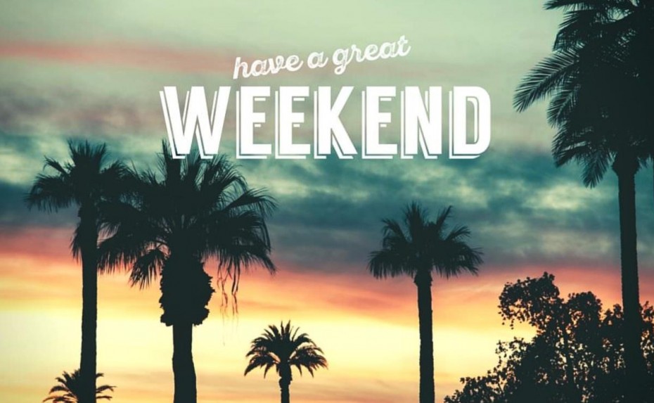 Have-a-great-weekend